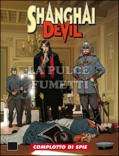 SHANGHAI DEVIL #     9: COMPLOTTO DI SPIE